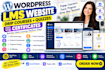 design a wordpress lms website with drip courses quizzes and certificates