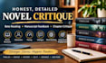 be your novel critique, manuscript critique, and beta reader
