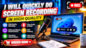 quickly do screen recording in high quality