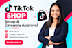 setup tiktok shop and fix category approval or restricted category issues