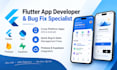 build cross platform flutter app or fix flutter bugs
