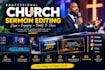 professionally edit church sermon and preaching videos