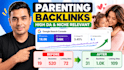build high da parenting backlinks with niche guest posts
