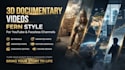 create 3d documentary, fern style, ai documentary and youtube video