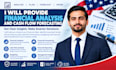 provide financial analysis, cash flow analysis, budgeting, forecasting, business