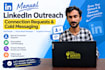 do manual linkedin outreach, connection requests and cold messaging