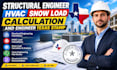 structural engineer hvac snow load calculation and engineer texas stamp