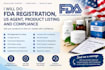 do fda registration, fda compliance, fda us agent, label review, fsvp agent