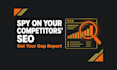 audit your competitor SEO and give you actionable gaps