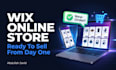 create a wix ecommerce store that is ready to sell online