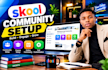 setup skool community setup skool community setup skool online community setup