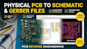 reverse engineer physical pcb to schematic and modern gerber files