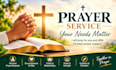 sincerely pray for your personal needs, family