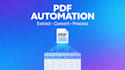 do pdf automation data extraction and conversion
