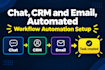 setup workflow with email integration for chatway, crescochat, upsales agendor