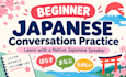 help you practice beginner japanese with a native speaker
