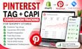 setup pinterest tag, capi and conversion tracking for shopify stores