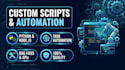develop custom software, scripts, and automation tools