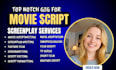 edit, proofread movie script, screenplay, script editing, movie script writing