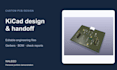 design custom pcb layouts and schematics in kicad