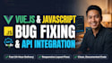 fix vue js frontend bugs and responsive issues