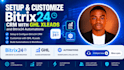 setup bitrix24, customize bitrix24 crm with ghl xleads, bitrix24 automations