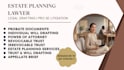 draft your irrevocable trust, probate documents, and wills