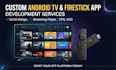 develop a custom android tv and firestick streaming app