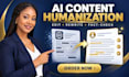 humanize, edit and fact check your ai generated content