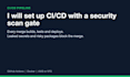 set up ci cd with github actions and a security scan gate