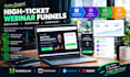build a high ticket webinar funnel that coverts leads into sales