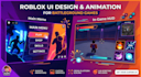 design custom roblox ui animation game hud script ui interface