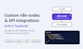 build custom n8n nodes and API integrations