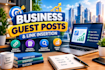publish guest posts on business websites