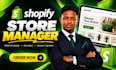be shopify store manager, shopify virtual assistant to boost shopify store sales