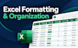 organize and format your excel spreadsheet