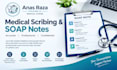 provide medical scribing and accurate soap notes