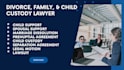 be your divorce lawyer