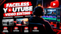 be your professional youtube video editor and video maker