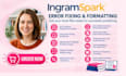 fix ingramspark errors, resize book cover, fix manuscript rejections ingramspark
