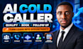 build ai cold caller for lead qualification and appointment setting