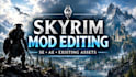 edit existing se and ae mods and game assests