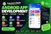 develop an android app, fix bugs, and add new features
