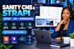 set up sanity cms strapi headless cms apis and content models