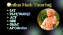 be your quant module tutor for sat, act, psat, gre math