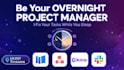 be your overnight project manager and fix your tasks while you sleep