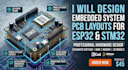 design embedded system pcb layout for esp32 and stm32