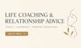 be your life coach and relationship advice partner