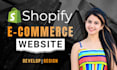do shopify website development, or build shopify store design