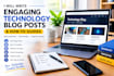 write engaging technology blog posts and how to guides
